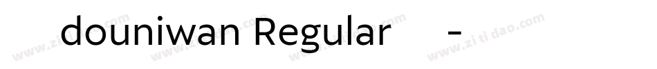 小苹douniwan Regular果体字体转换